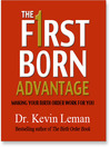 The First Born Advantage (MP3): Making Your Birth Order Work for You